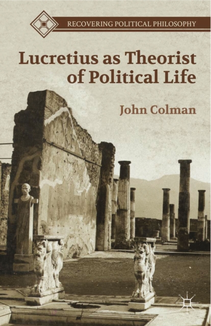 Lucretius as Theorist of Political Life, PDF eBook
