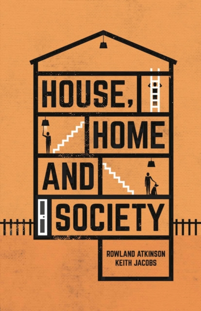 House, Home and Society, Paperback / softback Book