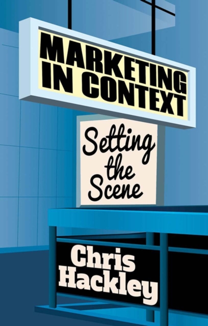 Marketing in Context : Setting the Scene, PDF eBook