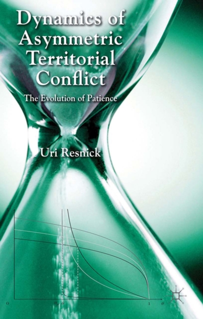Dynamics of Asymmetric Territorial Conflict : The Evolution of Patience, PDF eBook