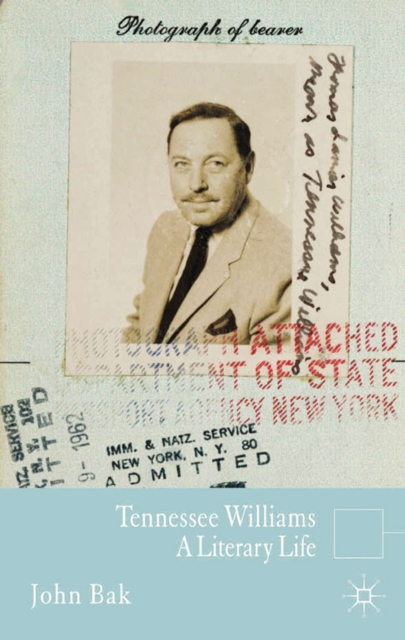 Tennessee Williams : A Literary Life, PDF eBook