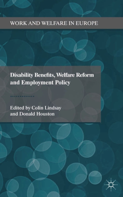 Disability Benefits, Welfare Reform and Employment Policy, PDF eBook