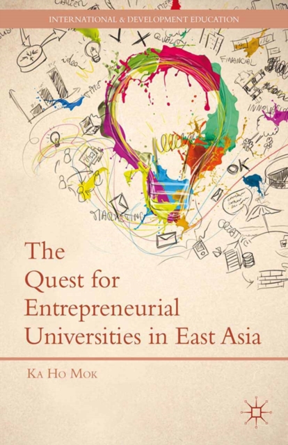 The Quest for Entrepreneurial Universities in East Asia, PDF eBook