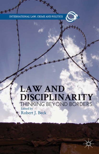 Law and Disciplinarity : Thinking Beyond Borders, PDF eBook