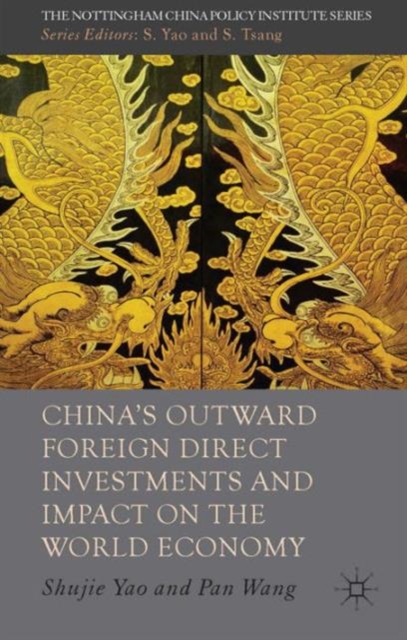 China's Outward Foreign Direct Investments and Impact on the World Economy, Hardback Book