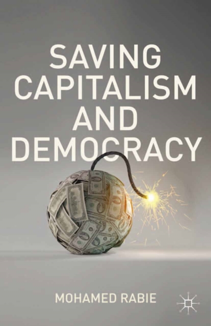 Saving Capitalism and Democracy, PDF eBook
