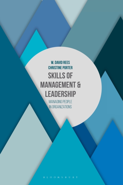 Skills of Management and Leadership : Managing People in Organisations, Paperback / softback Book