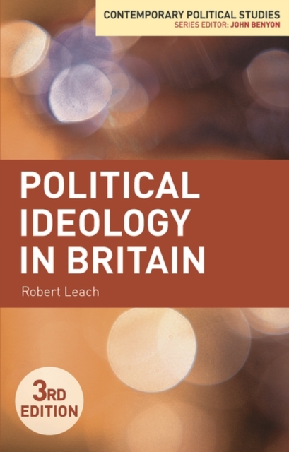 Political Ideology in Britain, Hardback Book