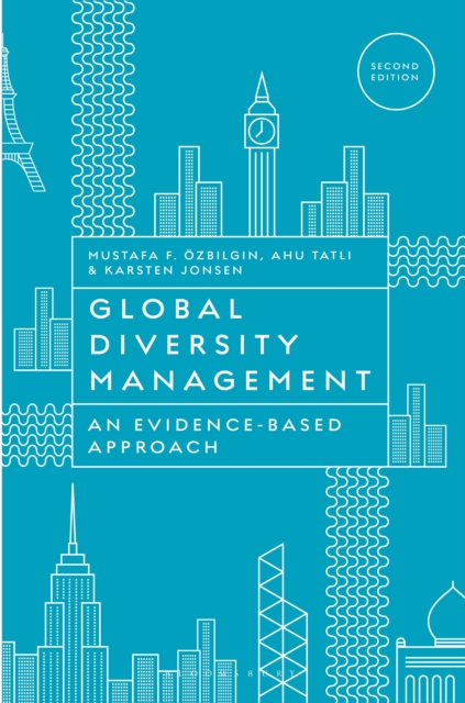 Global Diversity Management : An Evidence-Based Approach, Paperback / softback Book