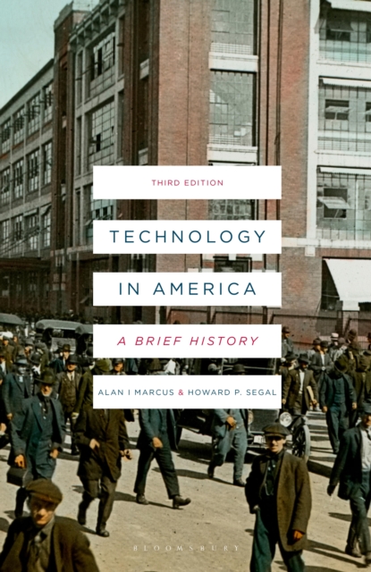 Technology in America : A Brief History, Hardback Book