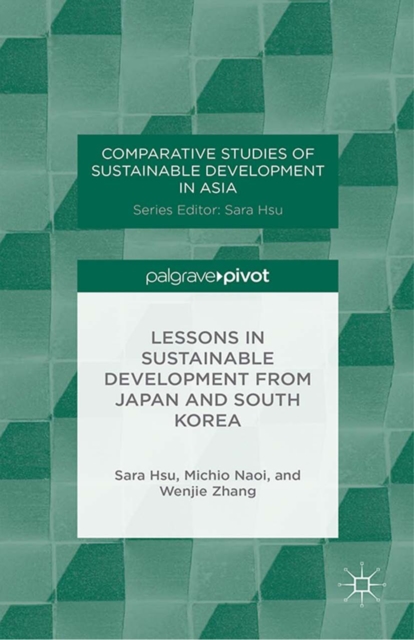 Lessons in Sustainable Development from Japan and South Korea, PDF eBook