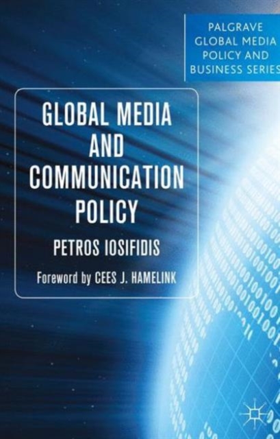 Global Media and Communication Policy : An International Perspective, Paperback / softback Book