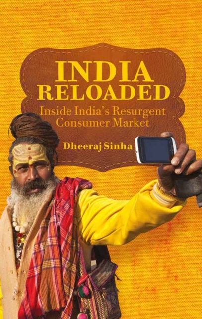 India Reloaded : Inside India's Resurgent Consumer Market, PDF eBook