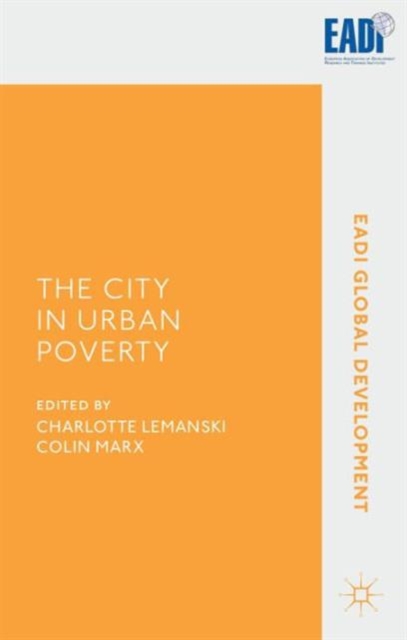 The City in Urban Poverty, Hardback Book
