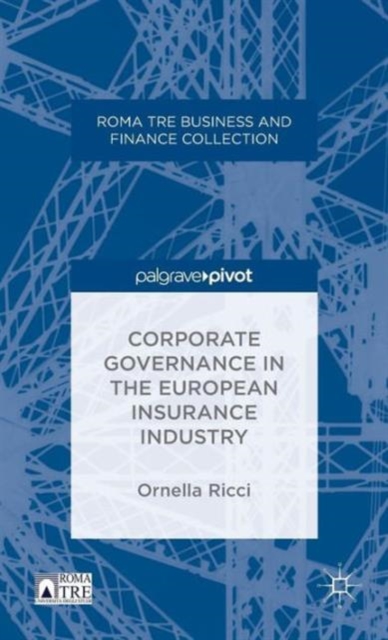 Corporate Governance in the European Insurance Industry, Hardback Book