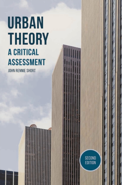 Urban Theory : A Critical Assessment, Hardback Book