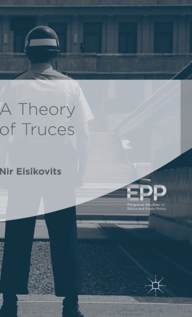 A Theory of Truces, Hardback Book