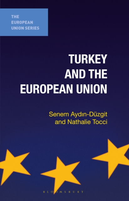 Turkey and the European Union, Paperback / softback Book