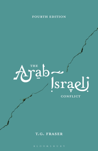 The Arab-Israeli Conflict, Paperback / softback Book