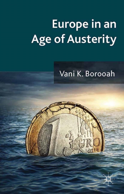 Europe in an Age of Austerity, PDF eBook