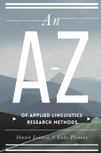 An A–Z of Applied Linguistics Research Methods, Paperback / softback Book