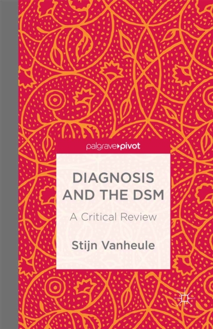 Diagnosis and the DSM : A Critical Review, PDF eBook
