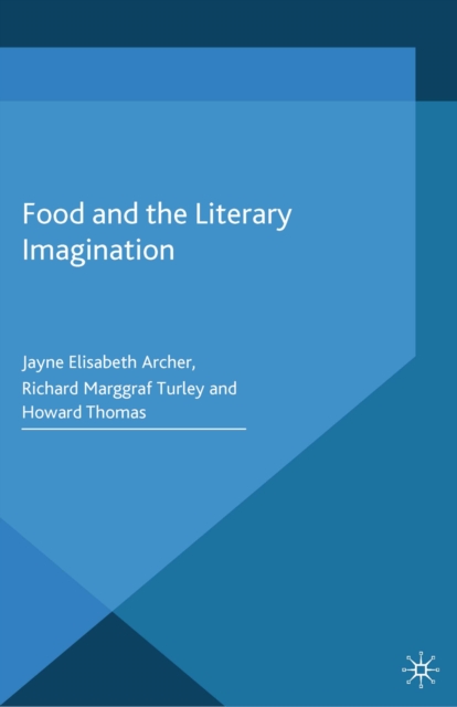 Food and the Literary Imagination, PDF eBook