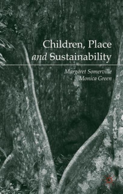 Children, Place and Sustainability, Hardback Book