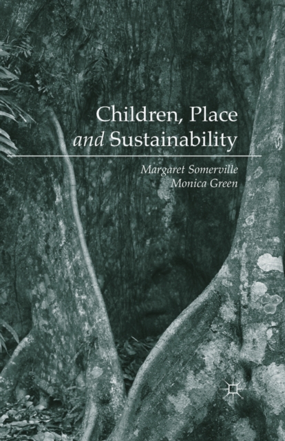 Children, Place and Sustainability, PDF eBook