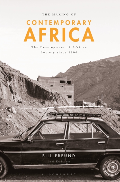 The Making of Contemporary Africa : The Development of African Society since 1800, Paperback / softback Book