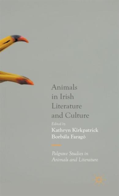 Animals in Irish Literature and Culture, Hardback Book