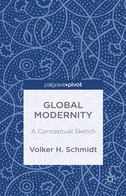Global Modernity : A Conceptual Sketch, PDF eBook