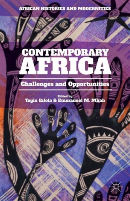 Contemporary Africa : Challenges and Opportunities, Hardback Book