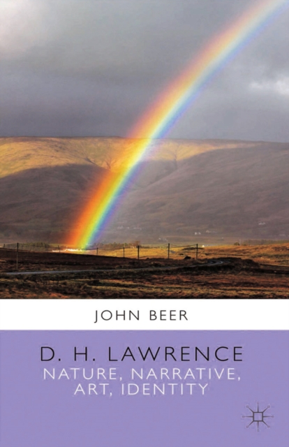 D. H. Lawrence : Nature, Narrative, Art, Identity, PDF eBook