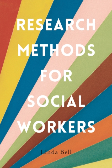 Research Methods for Social Workers, Paperback / softback Book