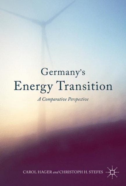Germany's Energy Transition : A Comparative Perspective, Hardback Book