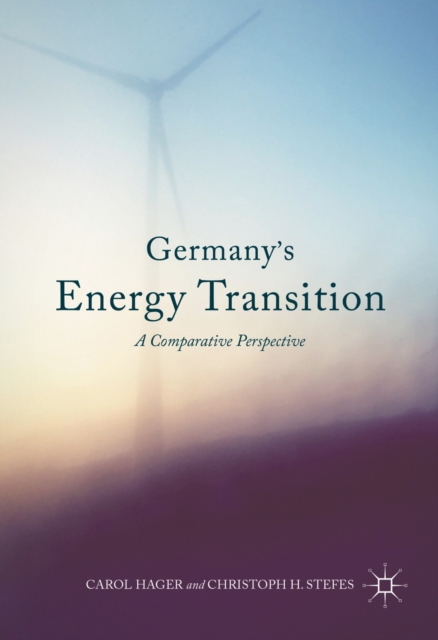 Germany's Energy Transition : A Comparative Perspective, PDF eBook