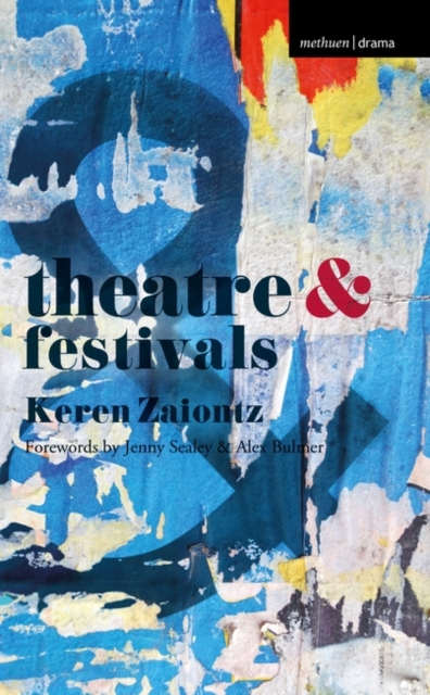 Theatre and Festivals, Paperback / softback Book