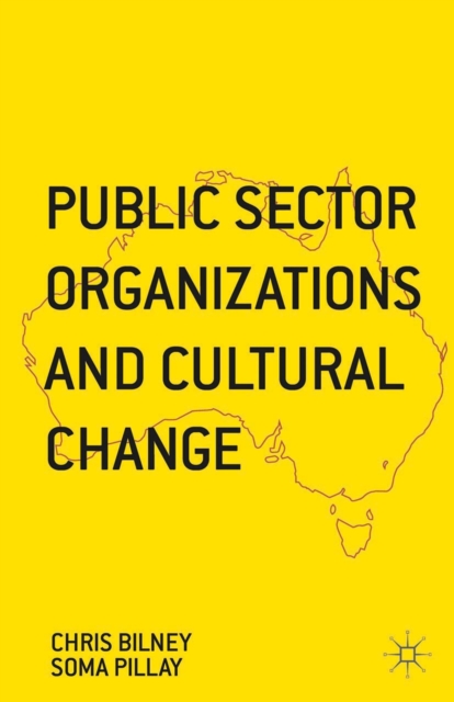 Public Sector Organizations and Cultural Change, PDF eBook