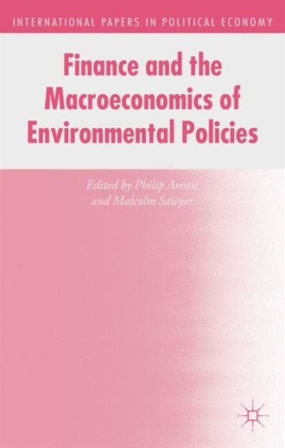 Finance and the Macroeconomics of Environmental Policies, Hardback Book