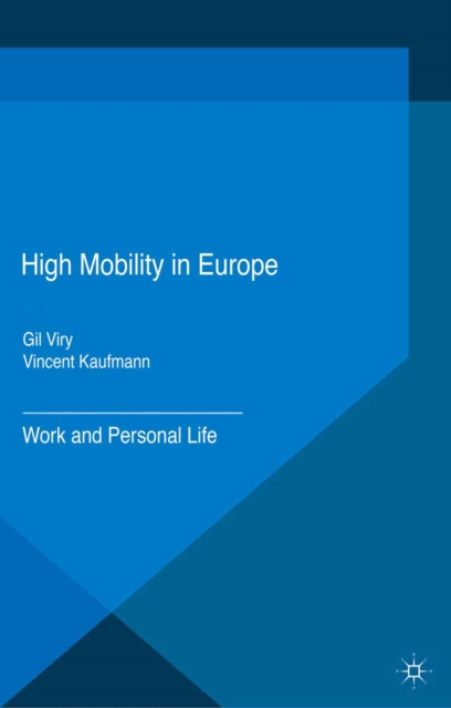 High Mobility in Europe : Work and Personal Life, PDF eBook