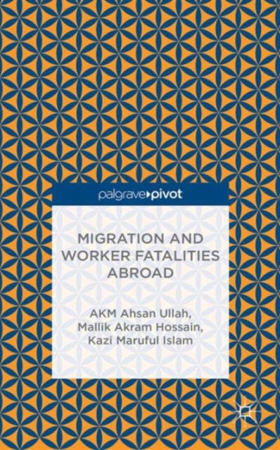 Migration and Worker Fatalities Abroad, Hardback Book