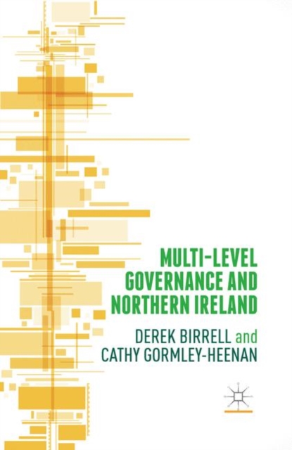 Multi-Level Governance and Northern Ireland, PDF eBook
