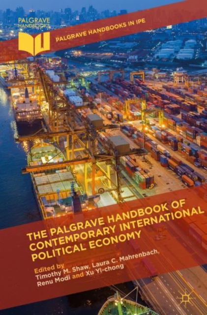 The Palgrave Handbook of Contemporary International Political Economy, Hardback Book