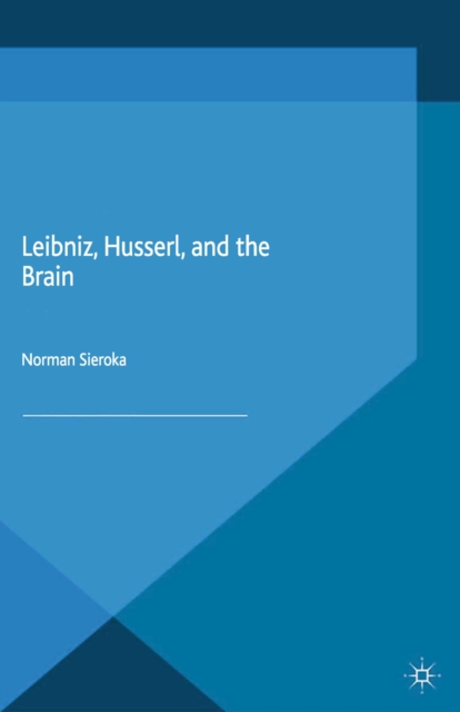 Leibniz, Husserl and the Brain, PDF eBook