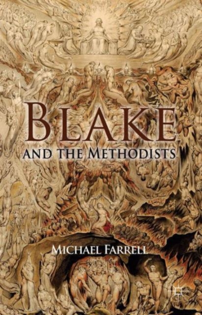 Blake and the Methodists, Hardback Book