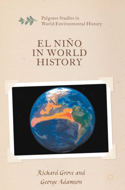 El Nino in World History, Hardback Book