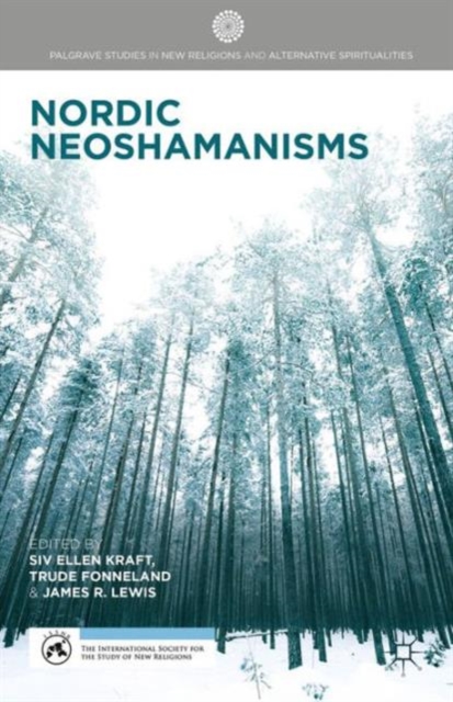 Nordic Neoshamanisms, Hardback Book