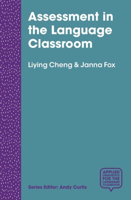 Assessment in the Language Classroom : Teachers Supporting Student Learning, PDF eBook