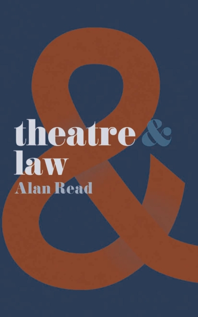 Theatre and Law, Paperback / softback Book